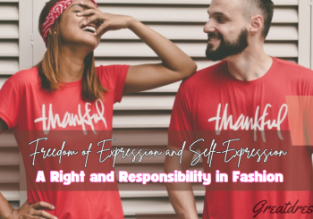 Freedom of Expression and Self-Expression: A Right and Responsibility in Fashion