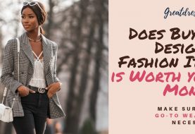 Does Buying Designer Fashion Item is Worth your Money?