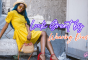 Look Great by Wearing Dresses