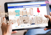 Finding the Best Deals on Designer Clothes Online?