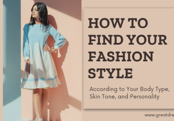 How to Find Your Fashion Style