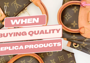 When Buying Quality Replica Products