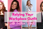 Relying Your Workplace Outfit with Fashion Trends