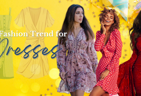The Fashion Trend for Dresses
