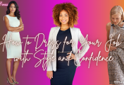 How to Dress for Your Job with Style and Confidence