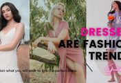 Dresses Are Fashion Trendy
