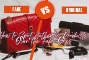How to Spot Authentic Products Over the Fake Ones