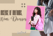 In the Absence of Uniforms, Wear Dresses