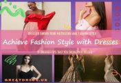 Achieve Fashion Style with Dresses