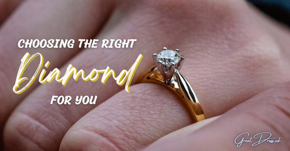 Choosing The Right Diamond For You