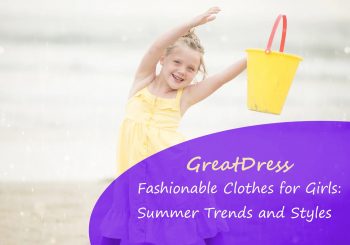 Fashionable Clothes for Girls: Summer Trends and Styles