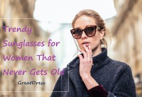 Trendy Sunglasses for Women That Never Gets Old