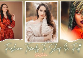 Fashion Trends To Shop In Fall