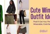 Cute Winter Outfit Ideas That’ll Get You Through Miserable, Cold Season