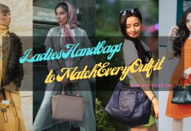 Ladies Handbags to Match Every Outfit