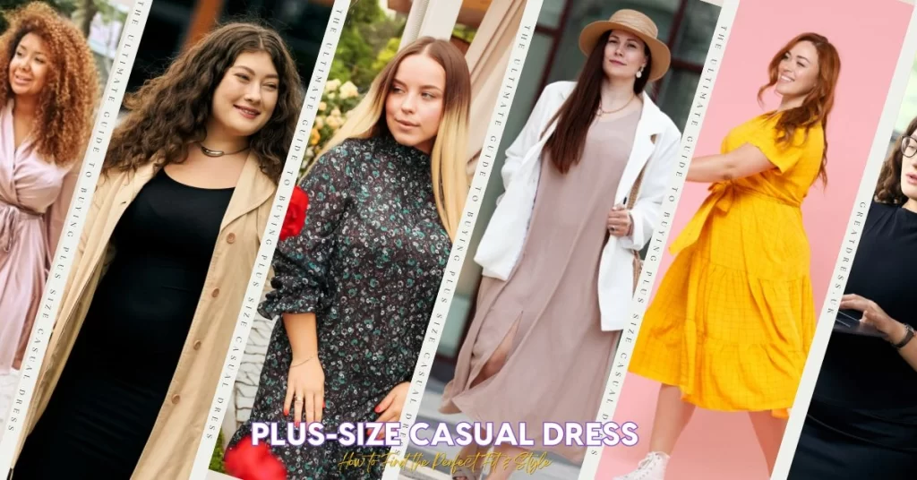 Plus-Size Casual Dresses—How to Find the Perfect Fit & Style