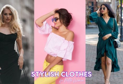 Stylish Clothes For Petite Women That Should Try On