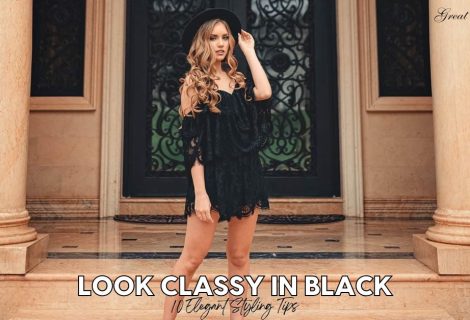 How To Look Classy In Black