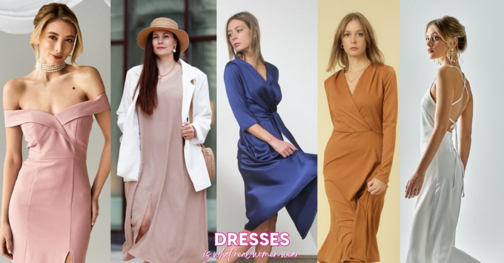 Dresses: The Power Garment Every Real Woman Needs in Her Wardrobe