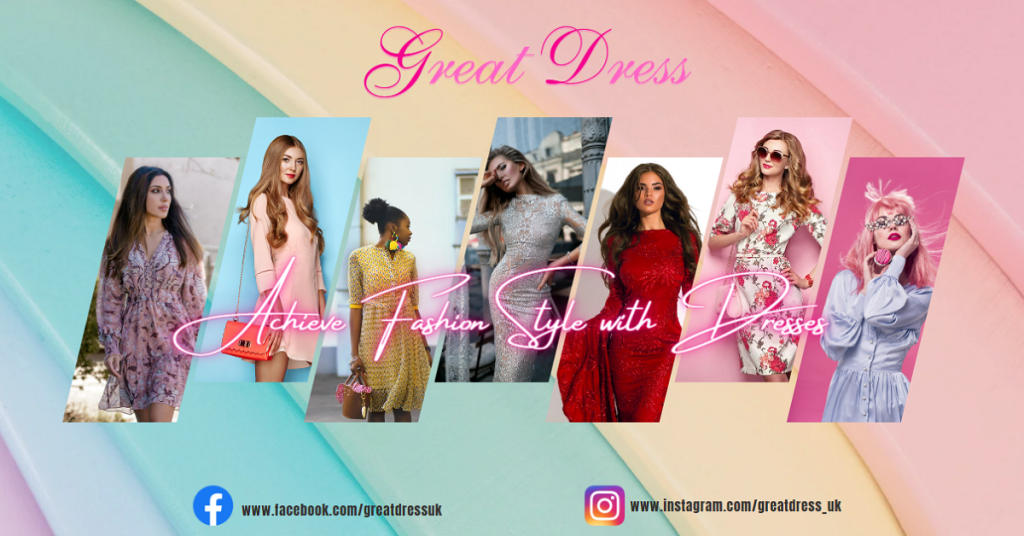 Great Dress: Find the Perfect Dress For All Occasions and Moods