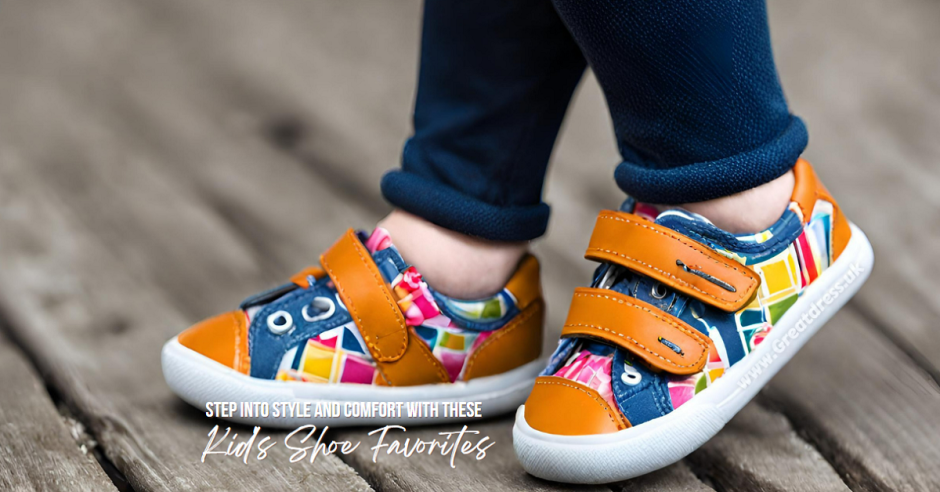 Step into Style and Comfort with These Kid’s Shoe Favorites