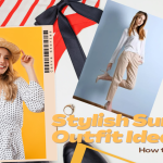 Stylish Summer Outfit Ideas