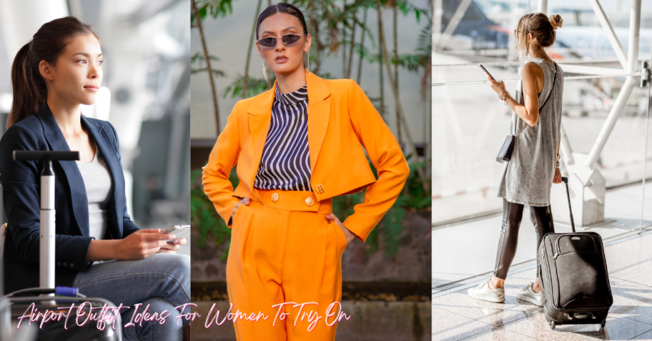 Comfy Airport Outfit Ideas: Your Ultimate Guide to Stylish Travel Attire