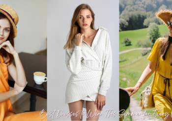 Best Dresses to Wear This Summer