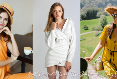 Best Dresses to Wear This Summer