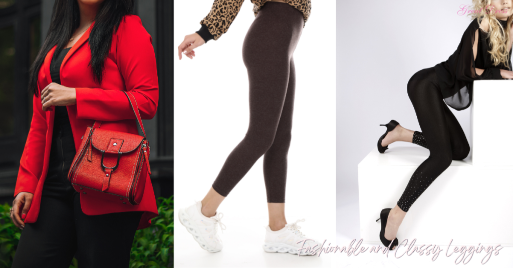Fashionable and Classy Leggings