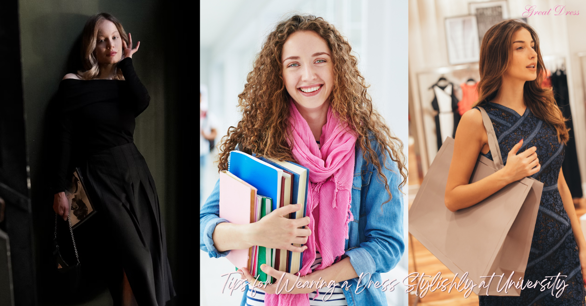 Tips for Wearing a Dress Stylishly at University