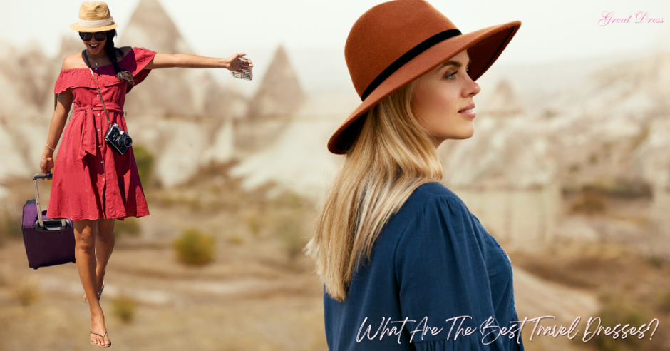Best Travel Dresses: Versatile and Stylish Choices for Every Journey