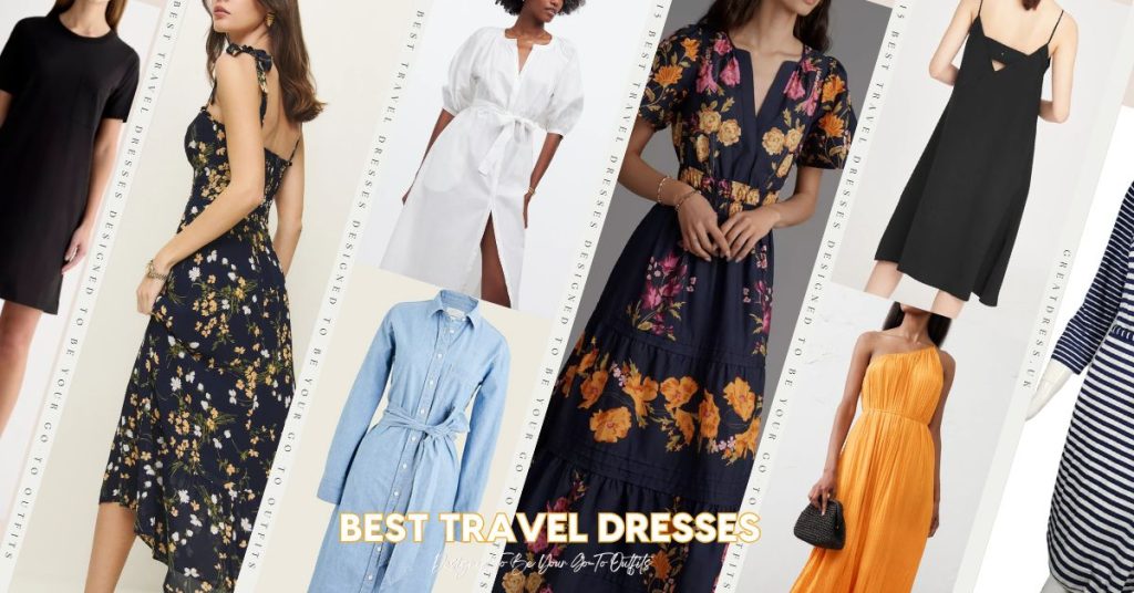 15 Best Travel Dresses Designed To Be Your Go-To Outfits